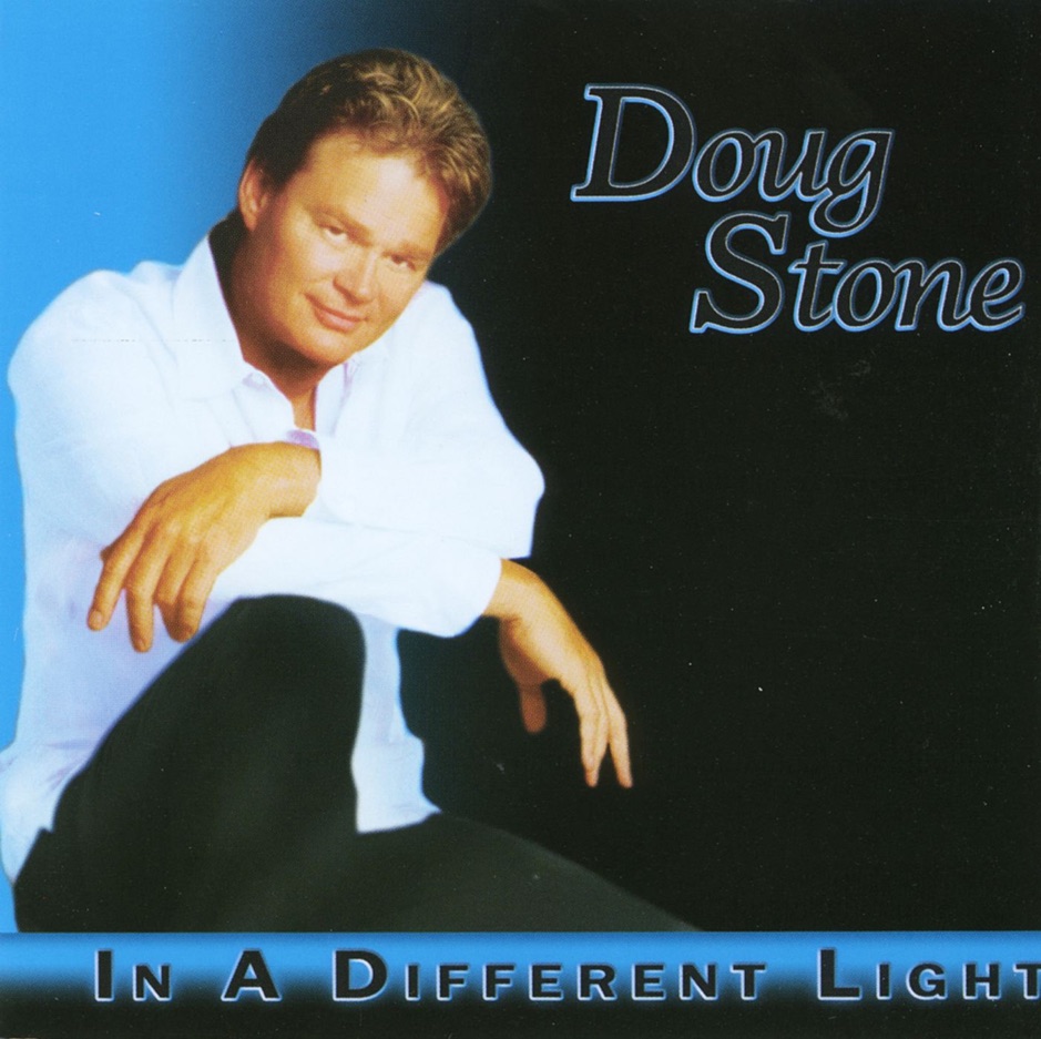 Doug Stone - In A Different Light